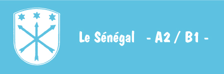 Le Sénégal   – A2 / B1 –